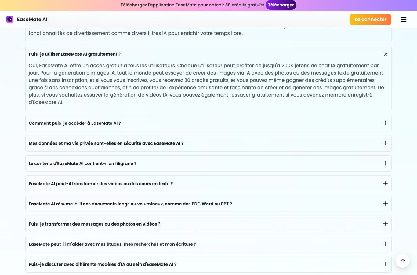 FAQ EaseMate AI : un essai gratuit sans inscription puis 30 credits offerts a l'inscription