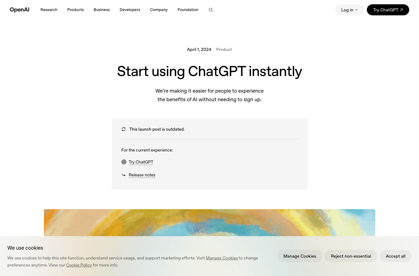 Screenshot of OpenAI's official announcement of April 1, 2024: you can use ChatGPT instantly, without needing to sign up